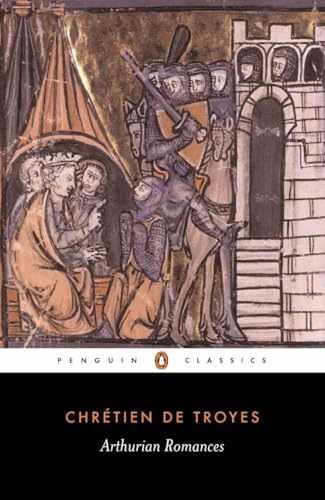 Arthurian Romances (Penguin – Paperback, by Chrétien de Troyes – Very Good