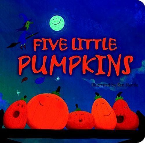 Five Little Pumpkins: A Rhyming Book for- board book, 9781589258563, Tiger Tales