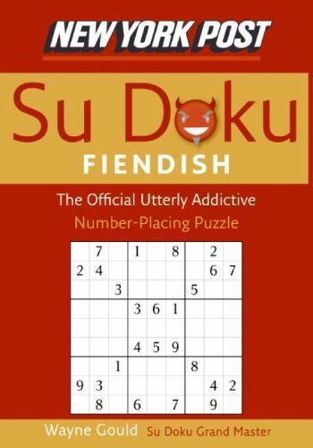 New York Post Fiendish Sudoku: The Offici- 9780061173363, paperback, Wayne Gould