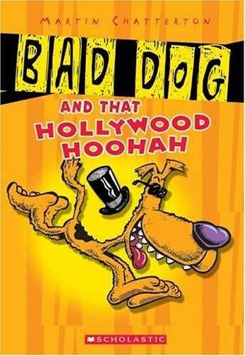 Bad Dog #1: Bad Dog And All That – Paperback, by Chatterton Martin – Very Good