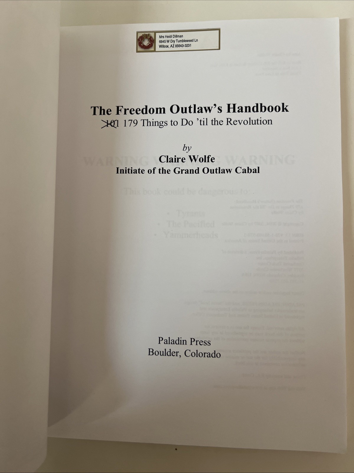 The Freedom Outlaw’s Handbook: 179 Things to Do ‘Til the Revolution