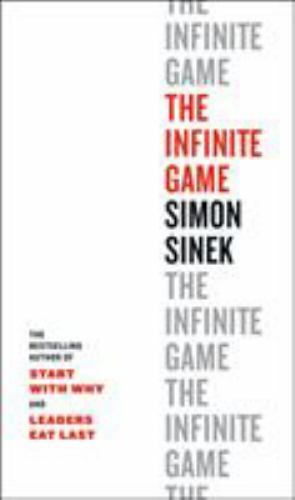 The Infinite Game – Hardcover By Sinek, Simon – GOOD