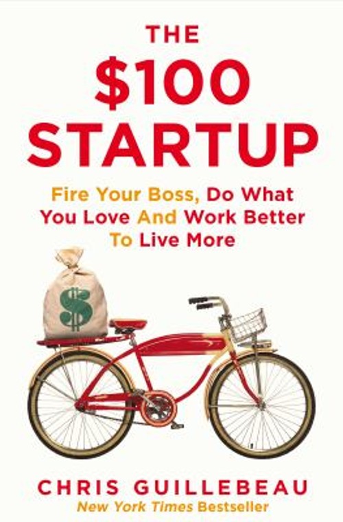 The $100 Startup Paperback Chris Guillebeau