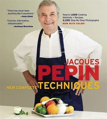 Jacques Pepin New Complete Techniques – Hardback
