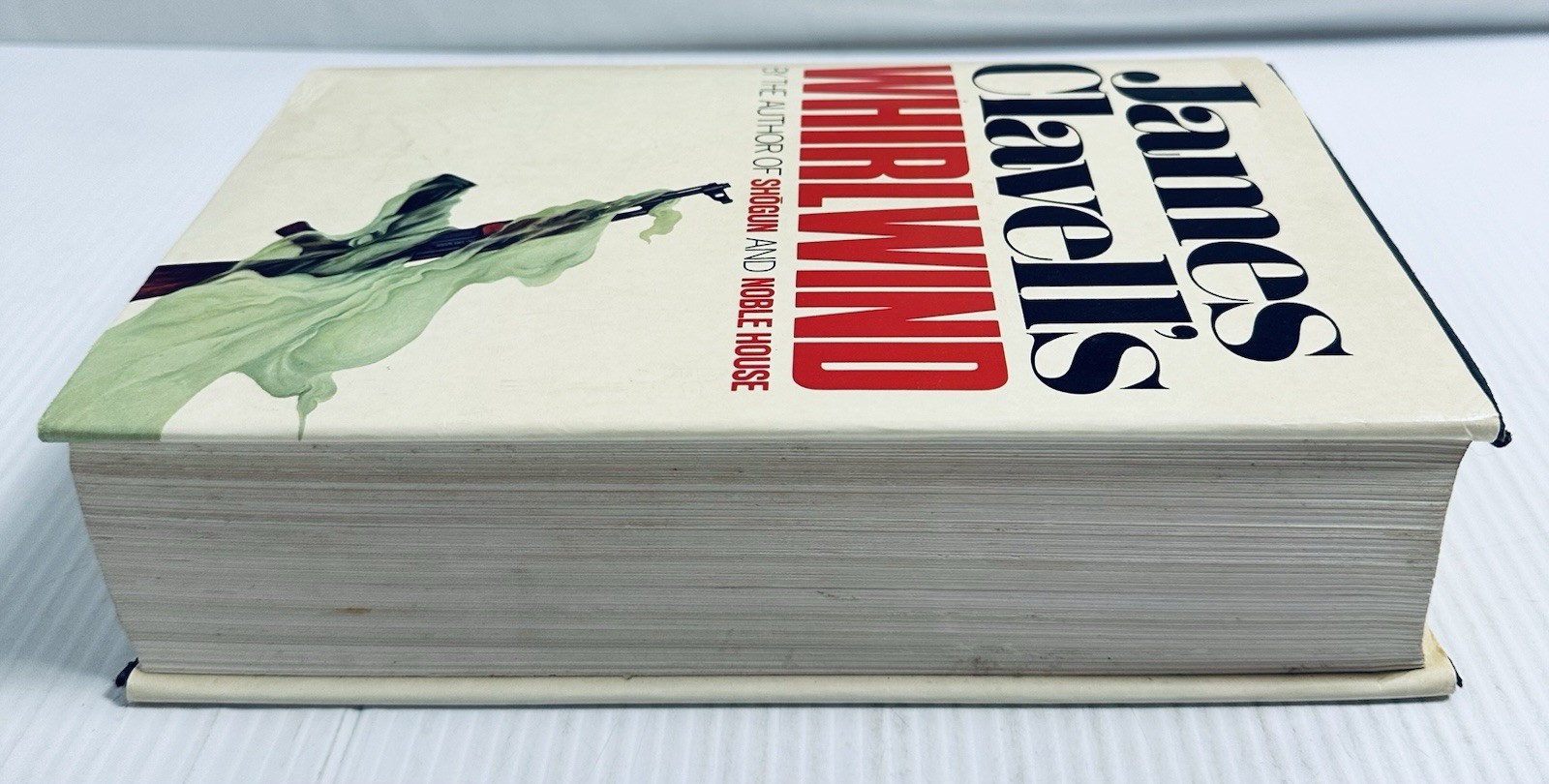 James Clavell Whirlwind 1986 First Edition Hardcover Novel Epic Historical Drama