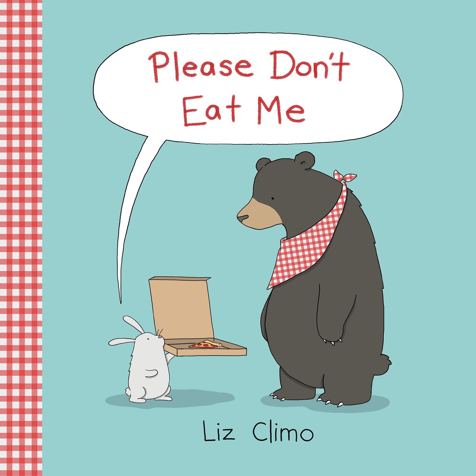 Please Don’t Eat Me – Climo, Liz – Good – See condition notes