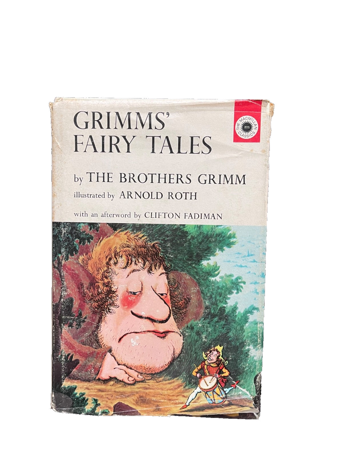 Grimms’ Fairy Tales 1963 first printing the Macmillan Company