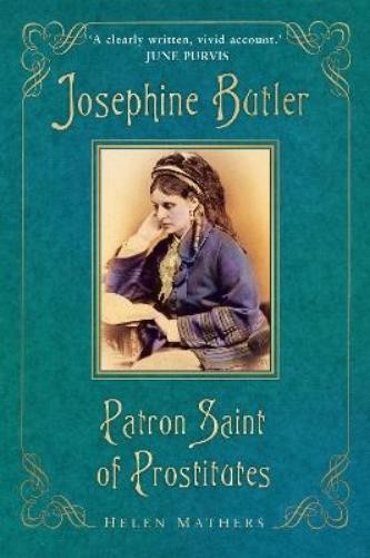 Helen Mathers Josephine Butler (Paperback)
