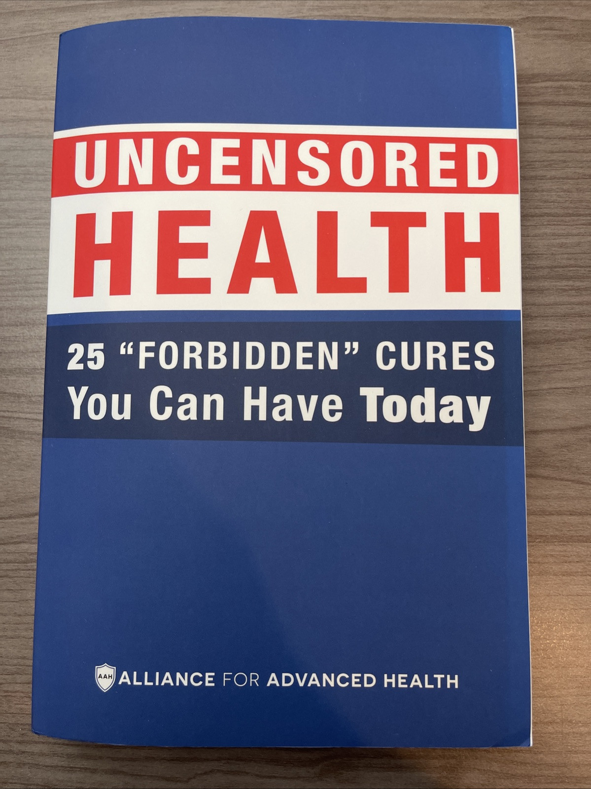 UNCENSORED HEALTH 25 “Forbidden” Cures You Can Have Today Alliance Advanced 2018