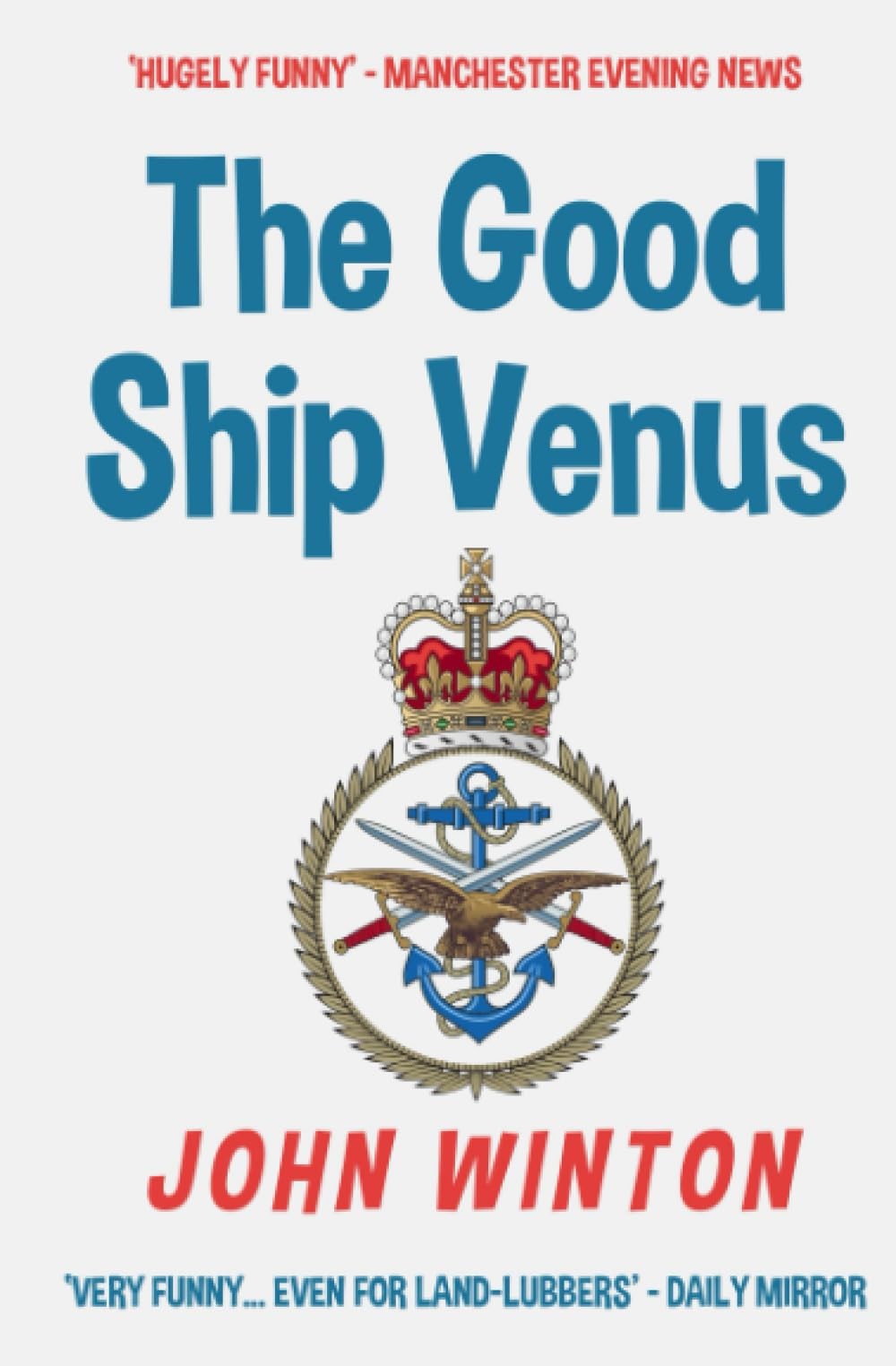 The Good Ship Venus By Winton, John John Winton,