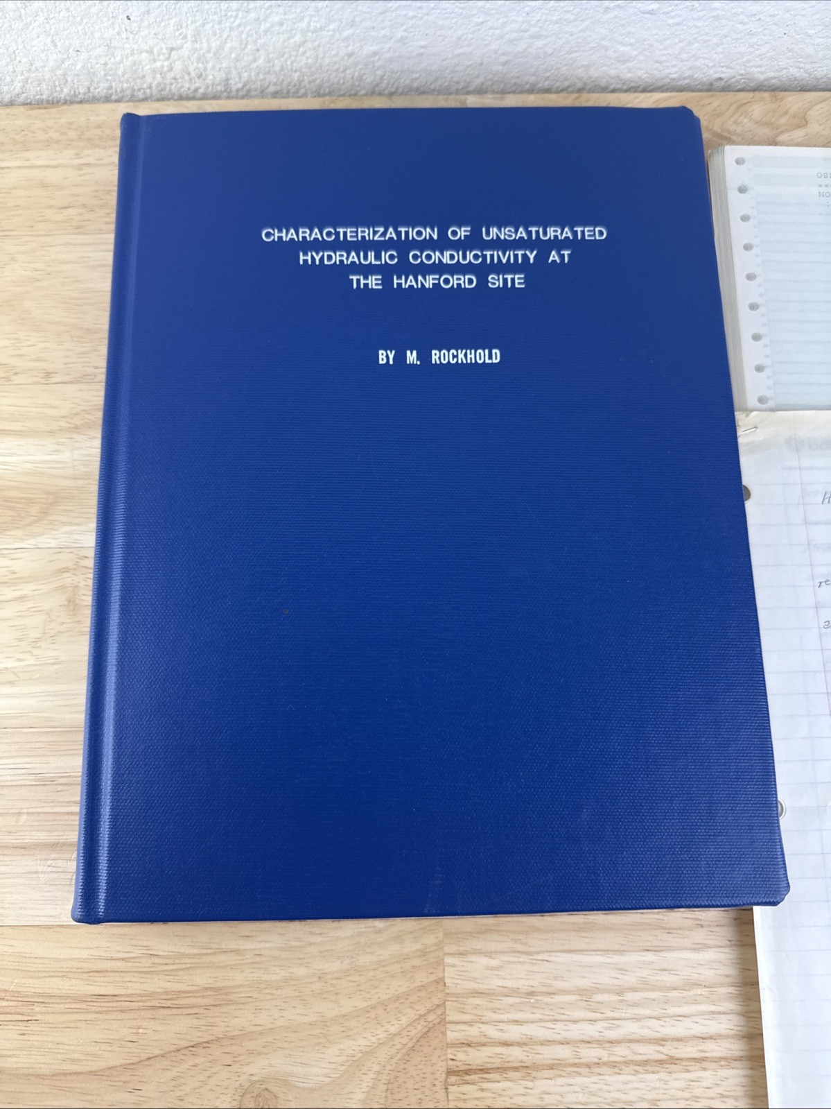 Hanford Site Thesis Report Unsaturated Hydraulic Conductivity M. Rockhold
