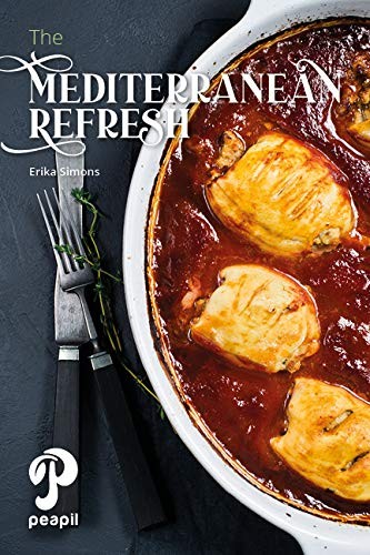 The Mediterranean Refresh by Erika Simons