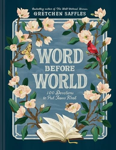 Word before World: 100 Devotions to Put Jesus First