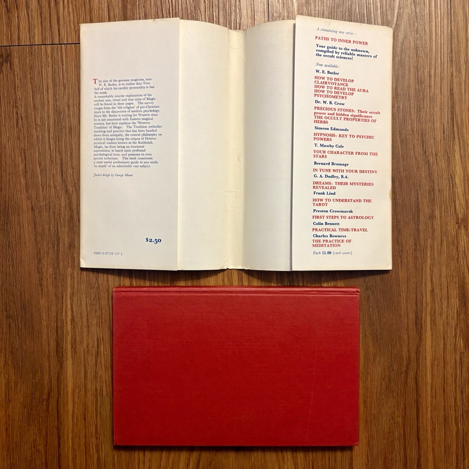 Magic Its Ritual Power & Purpose By W.E. Butler Samuel Weiser Hardcover 1974