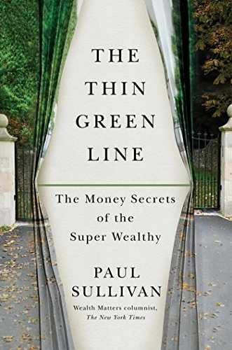 The Thin Green Line: The Money – Hardcover, by Sullivan Paul – Very Good b