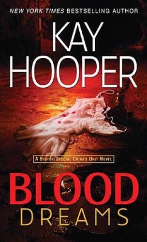 Blood Dreams – Mass Market Paperback By Hooper, Kay – GOOD