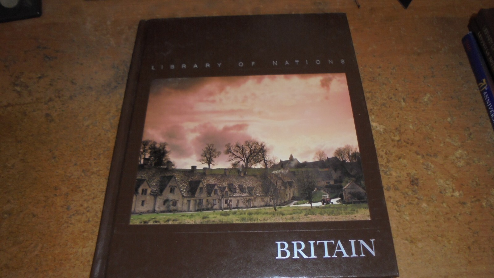 Britain (Library of Nations) by time life 1987 hardcover
