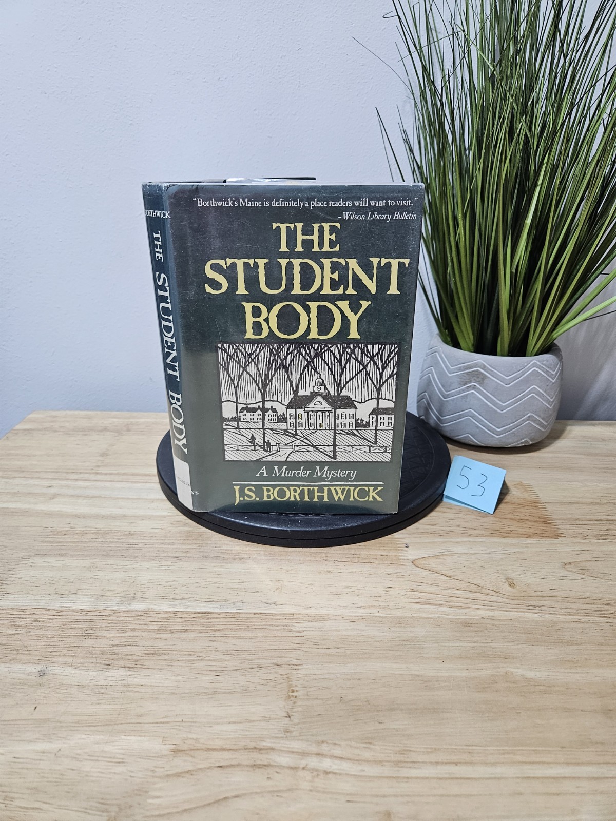 The Student Body by J. S. Borthwick 1986 Hardcover Dust Jacket