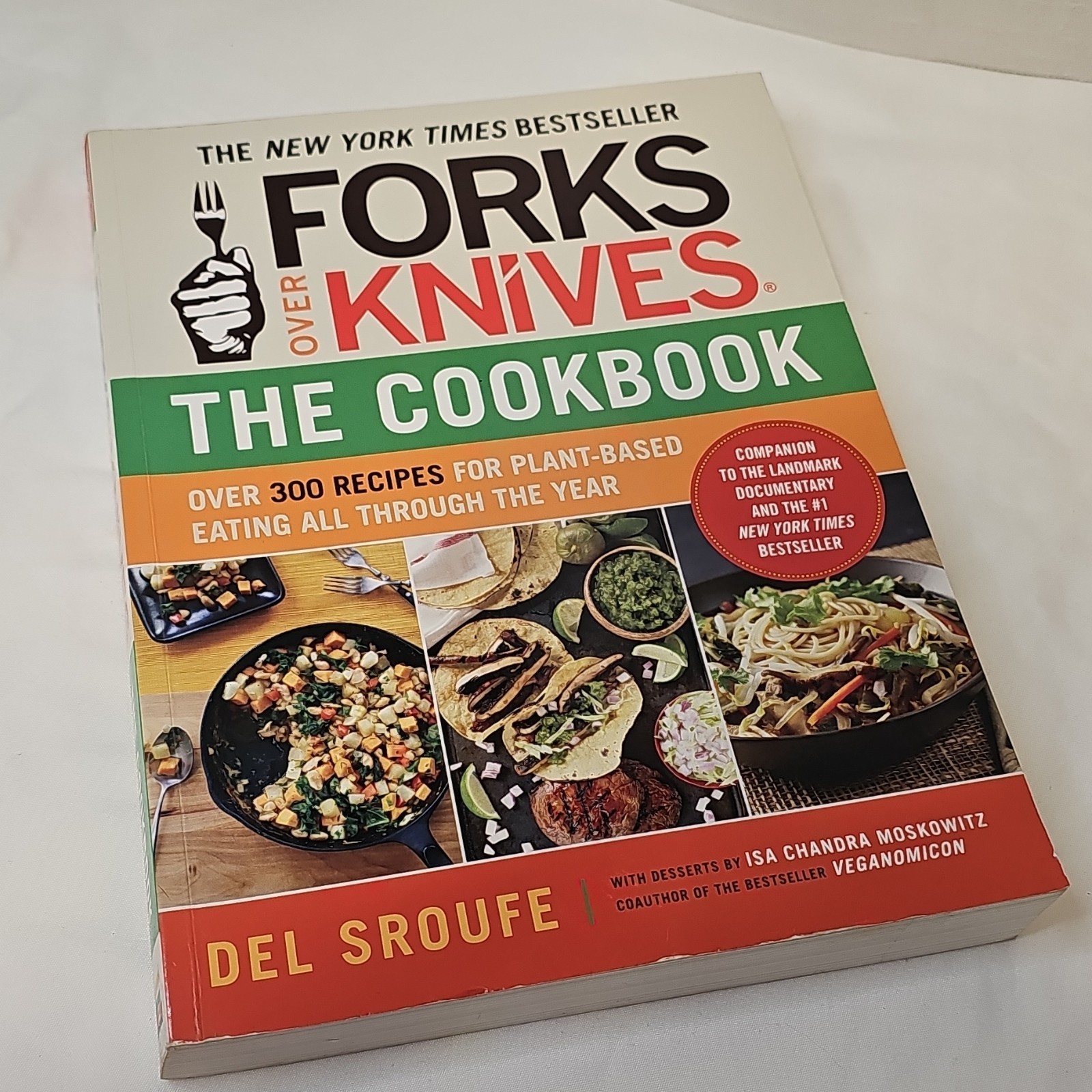 Forks Over Knives: The Cookbook by Del Sroufe Paperback The Experiment Plant-Ba…