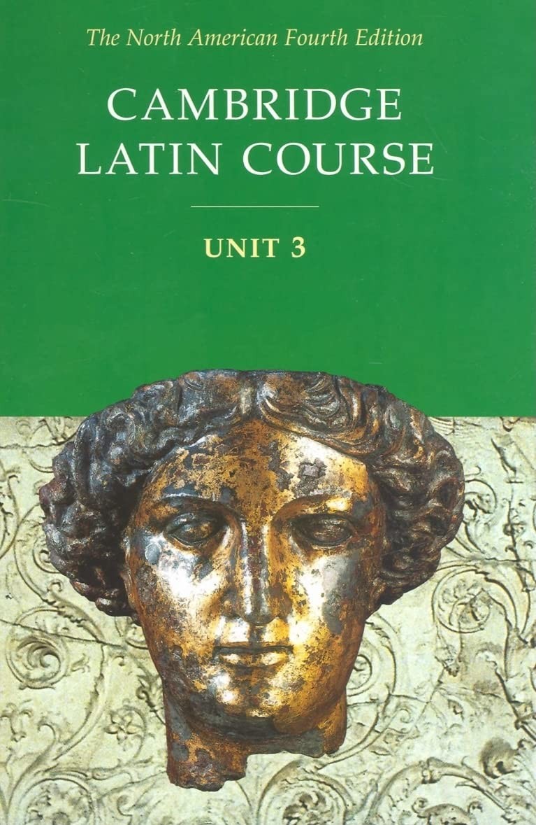 Cambridge Latin Course, Unit 3, 4th Edition
