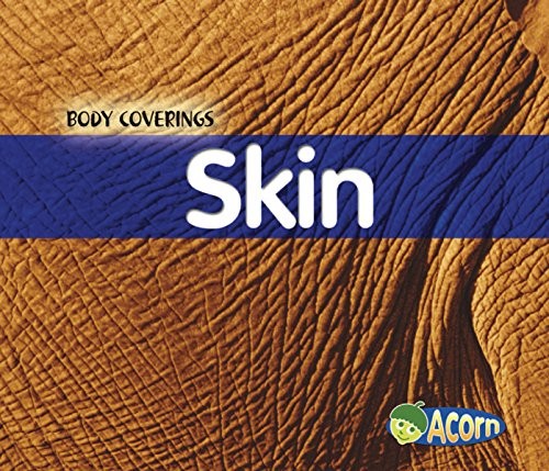 Skin (Body Coverings), Mayer, Cassie