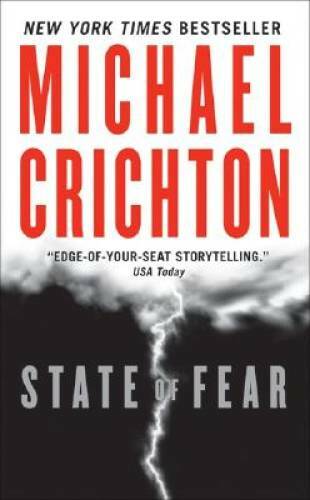 State of Fear – Mass Market Paperback By Crichton, Michael – GOOD