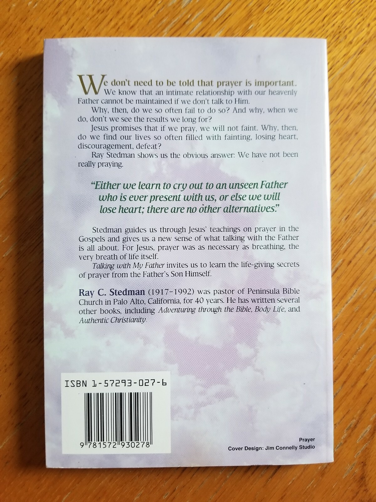 Talking With My Father Jesus Teaches On Prayer, Ray C. Stedman