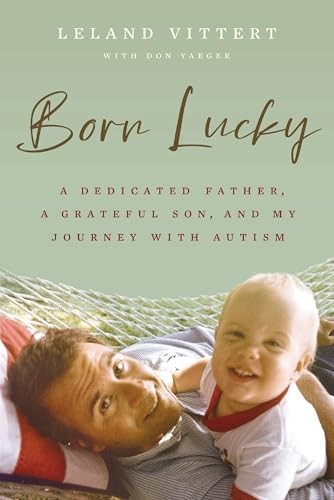 Born Lucky A Dedicated Father – VERY GOOD