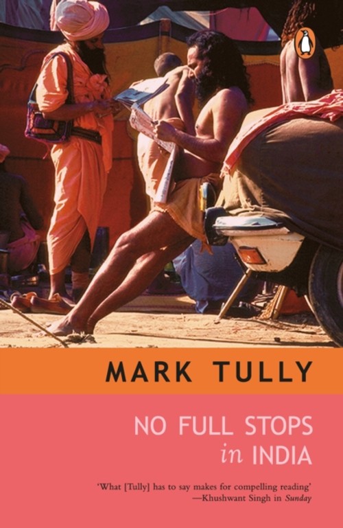 No Fullstops in India Paperback Mark Tully