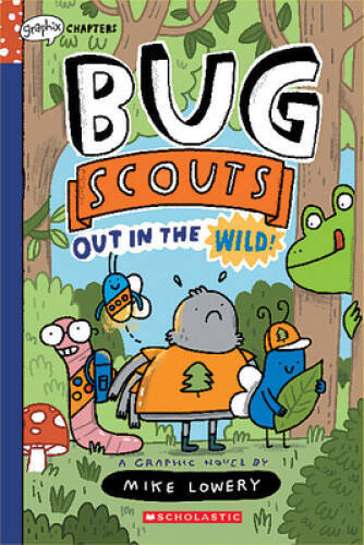 Out in the Wild: A Graphix Chapters Book (Bug Scouts 1) – Paperback – GOOD