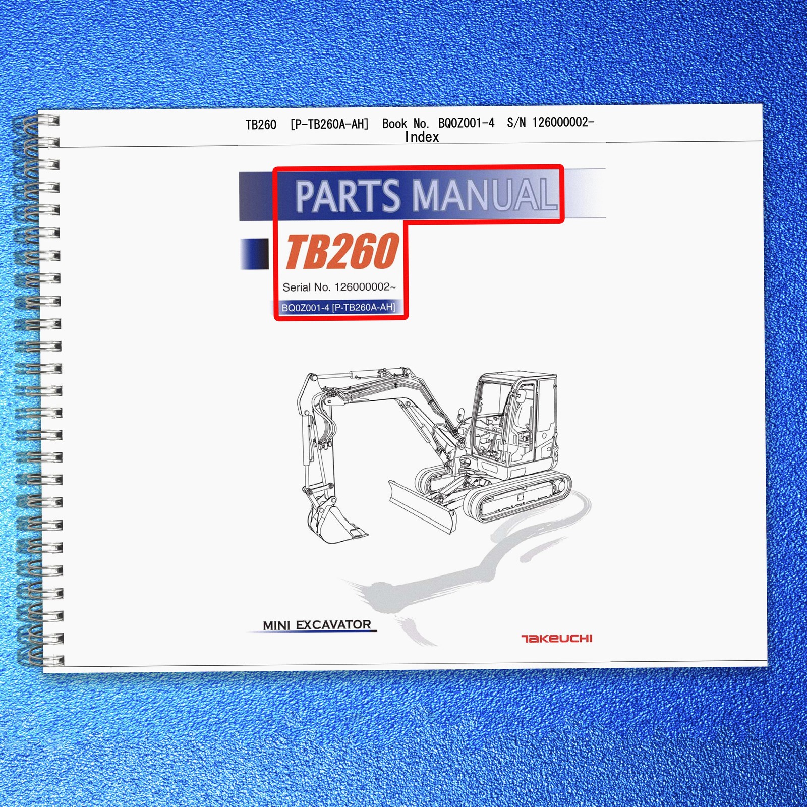 TAKEUCHI TB260 Hydraulic Excavator Parts Manual SN 126000002 Up – COIL SECURED