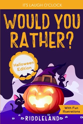 It’s Laugh O’Clock – Would You Rather? H…, Riddleland
