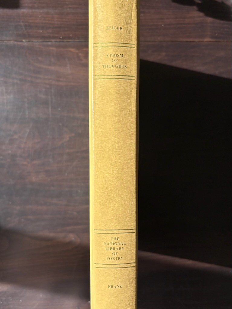 A Prism Of Thoughts The National Library Of Poetry 1997, Diana Zeiger, Editor HC