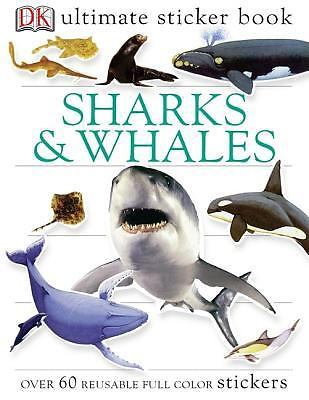 Ultimate Sticker Book: Shark and Whale – paperback, 9780756602376, DK Publishing