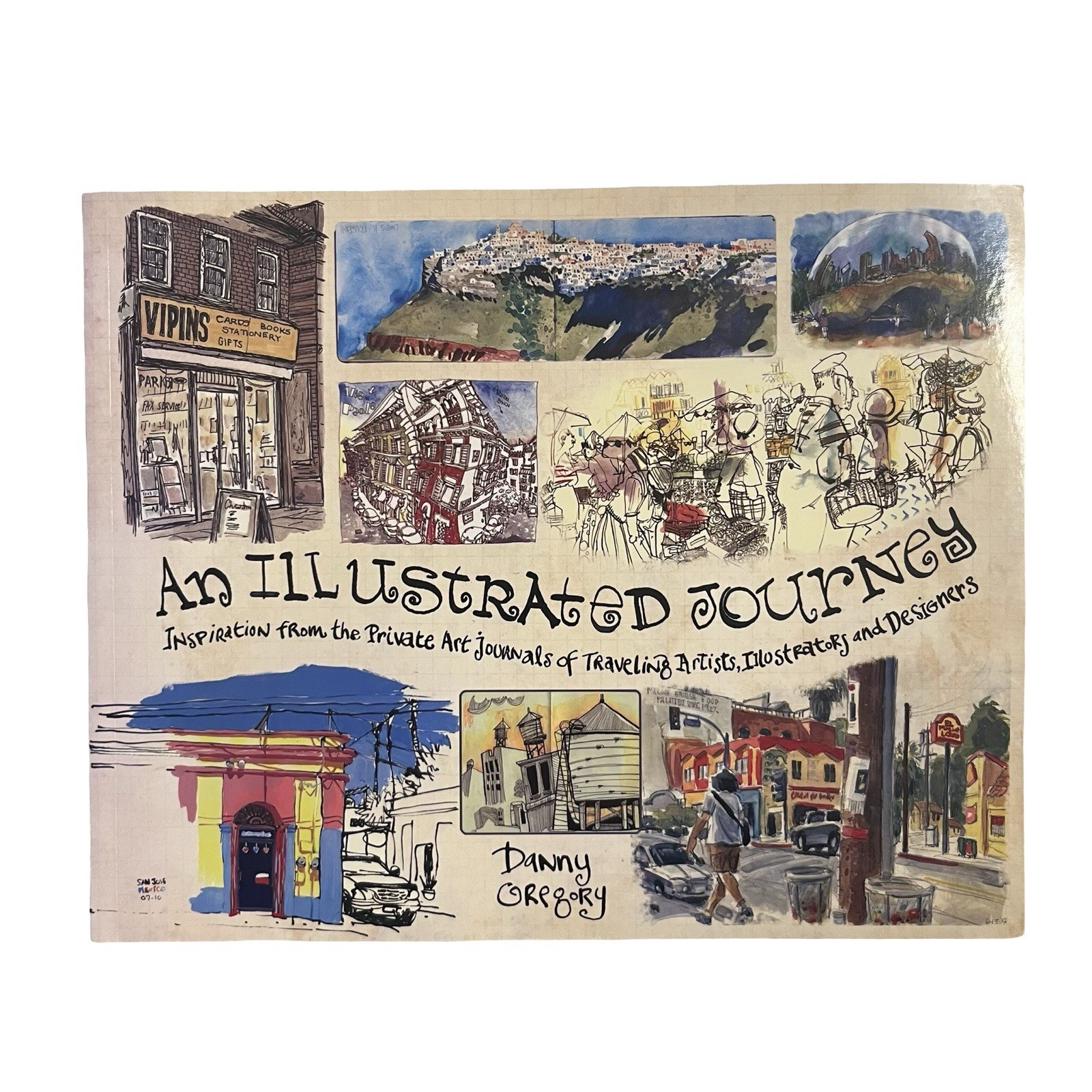 An Illustrated Journey: Inspiration From the Private Art Journals of Traveling