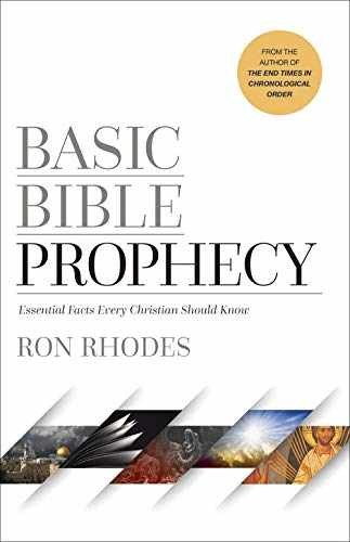Basic Bible Prophecy: Essential Facts – Paperback, by Rhodes Ron – Very Good