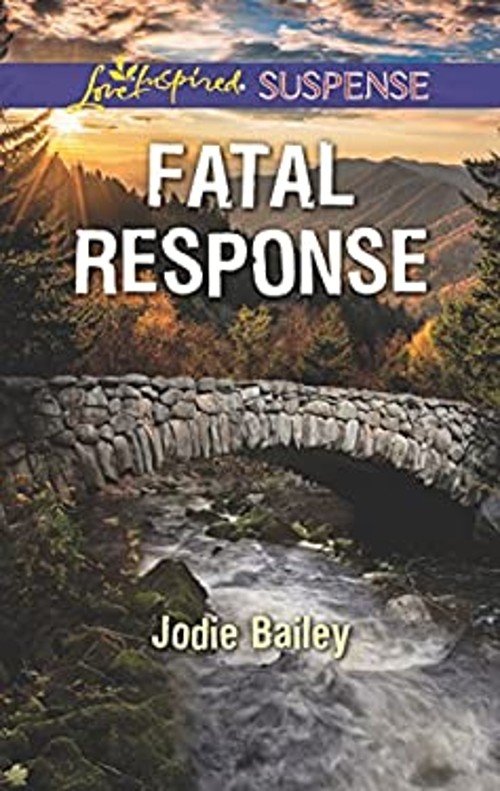 Fatal Response Mass Market Paperbound Jodie Bailey