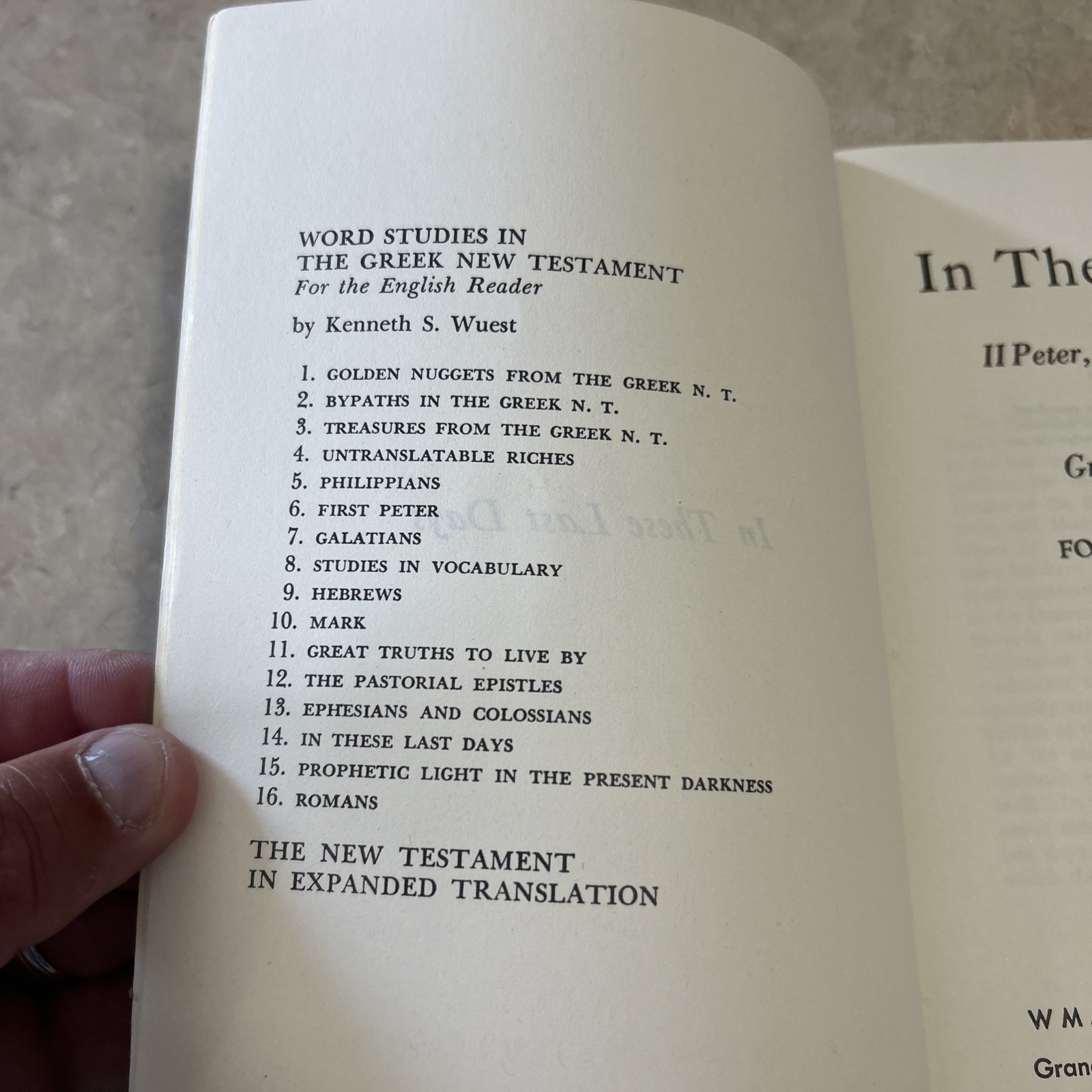 Wuest’s Word Studies “In These Last Days” Greek New Testament Bible Study