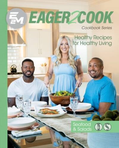 Eager 2 Cook, Healthy Recipes for Healthy Living: Seafood Salads – VERY GOOD
