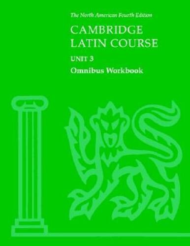 Cambridge Latin Course Unit 3 Omnibus Workbook North American edition (No – GOOD
