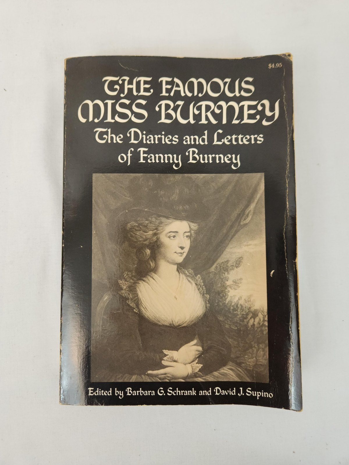 The Famous Miss Burney The Diaries & Letters of Fanny Burley by Schrank, Supino