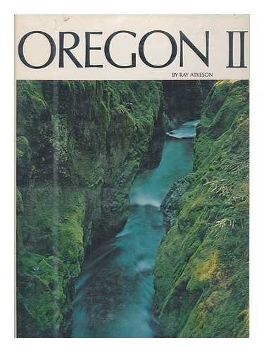 Oregon II by Ray Atkeson (1974-12-24)