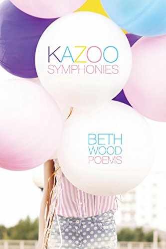 Kazoo Symphonies – Paperback, by Wood Beth – Very Good