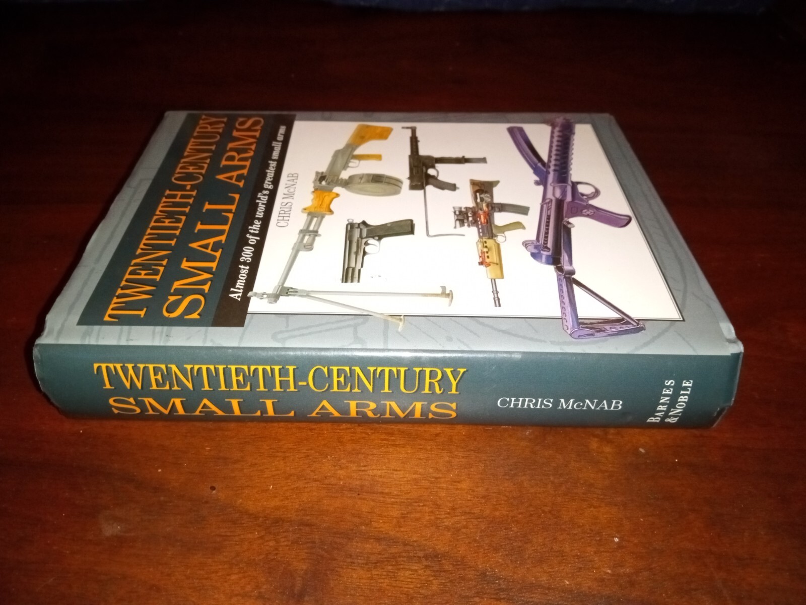 Twentieth Century Small Arms Book Chris McNab HC DJ Militaria Guns Weapons