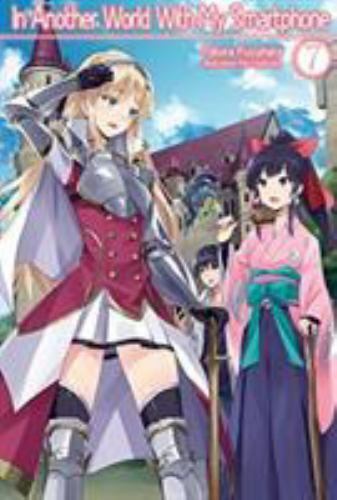 In Another World With My Smartphone: Volume 7 (Light Novel) (Volume 7) (In Anot