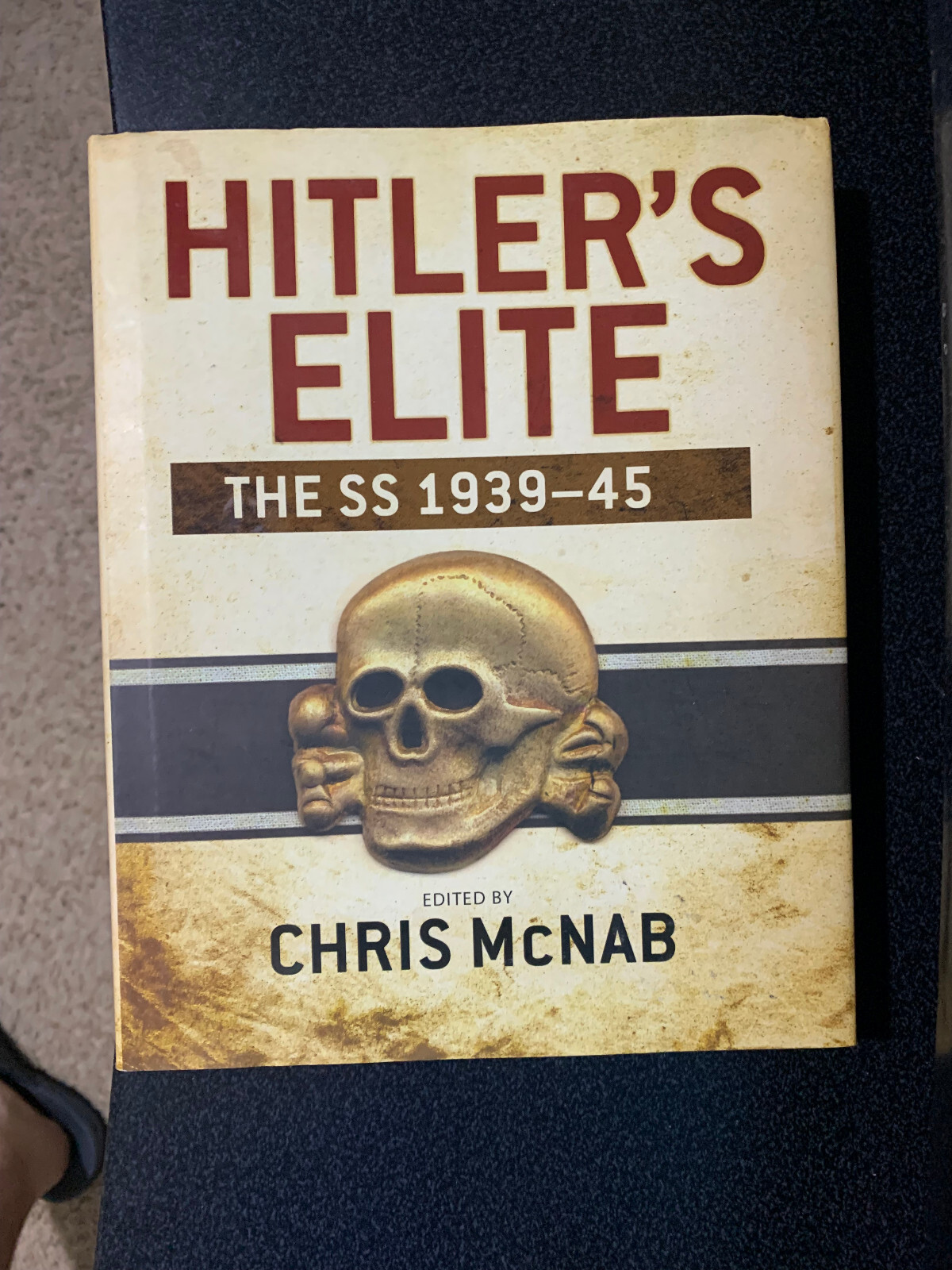 Hitler’s Elite The SS 1939-45 by Chris McNab (Hardcover)