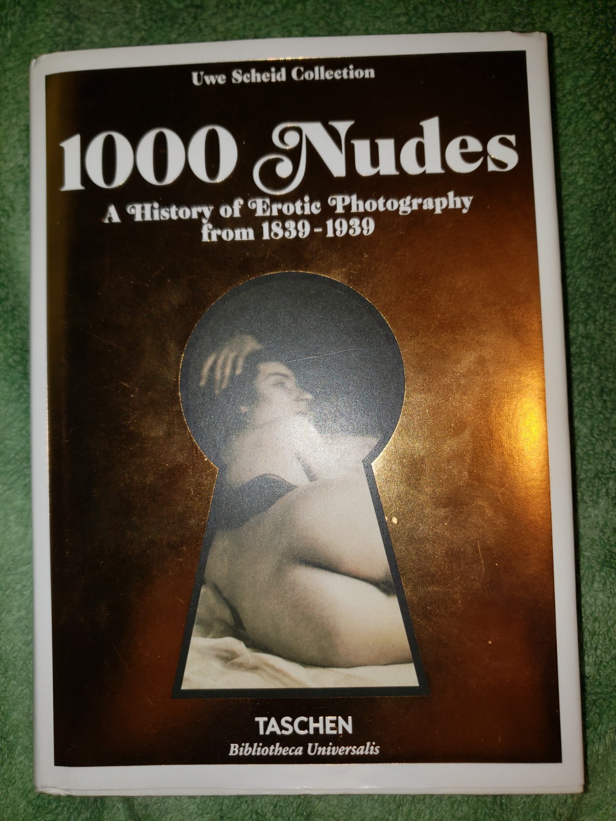 1000 Nudes a History of Erotic Photography from 1839-1939 1000 a Uwe Scheid