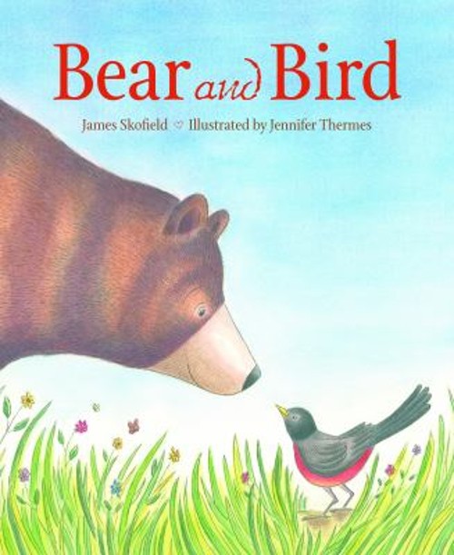 Bear and Bird Hardcover James Skofield