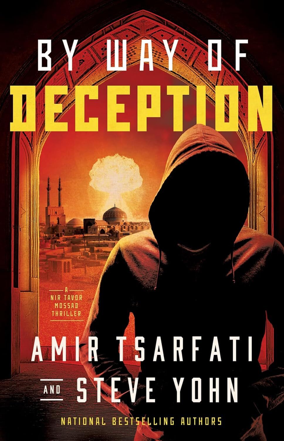 By Way of Deception (A Nir Tavor Mossad Thriller) by Amir Tsarfati