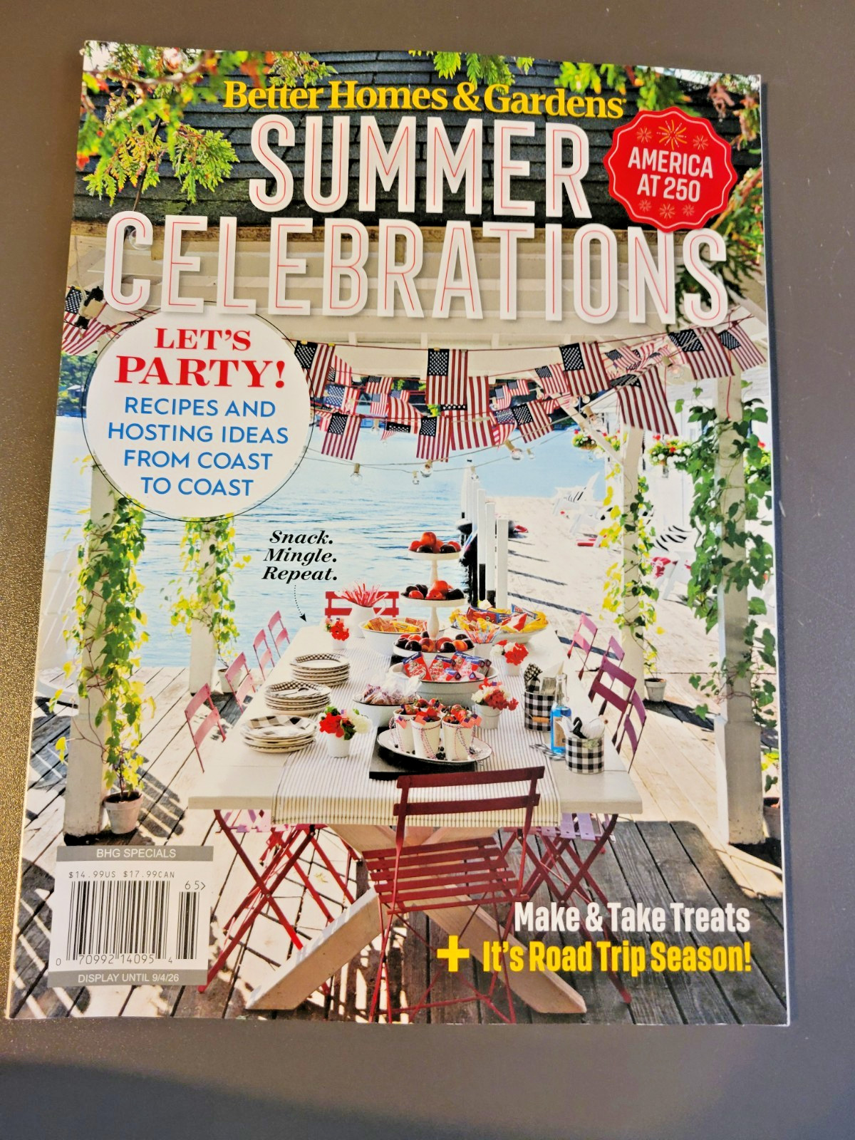 Summer Celebrations – Special Edition by BH&G -America @ 250 – Recipes & Hosting